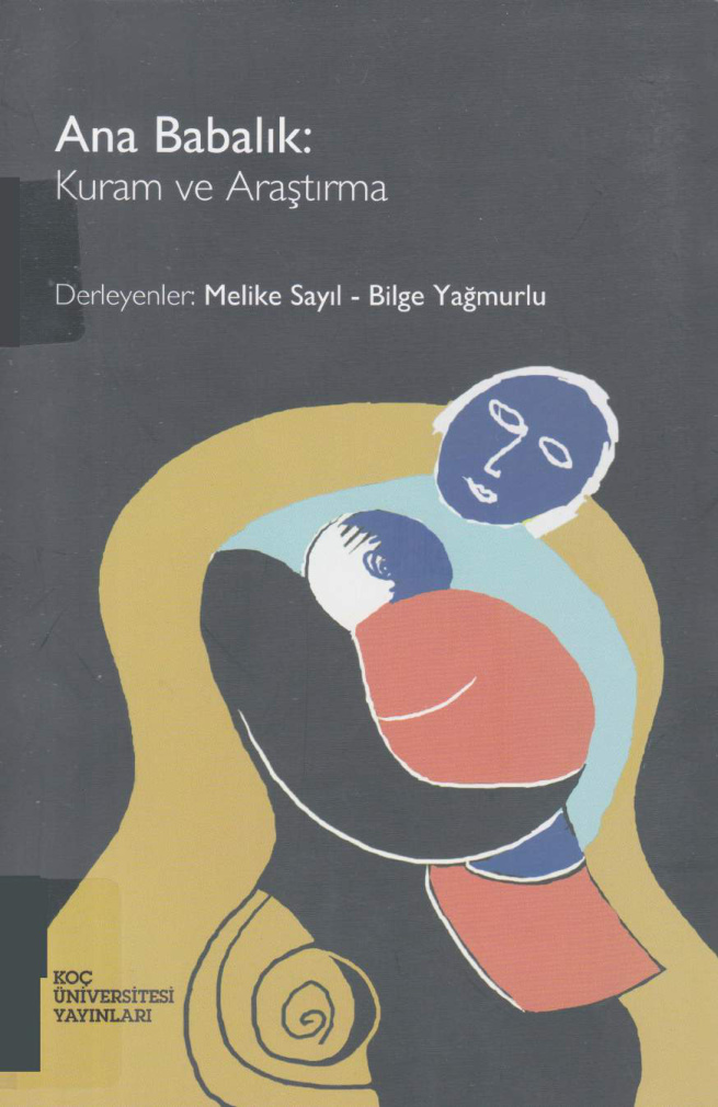 Ana Babalık: Kuram ve Araştırma PDF – Melike Sayıl, Bilge Yağmurlu