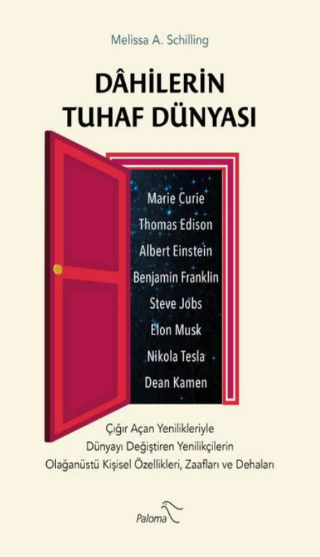 Dahilerin Tuhaf Dünyası PDF – Melissa A. Schilling