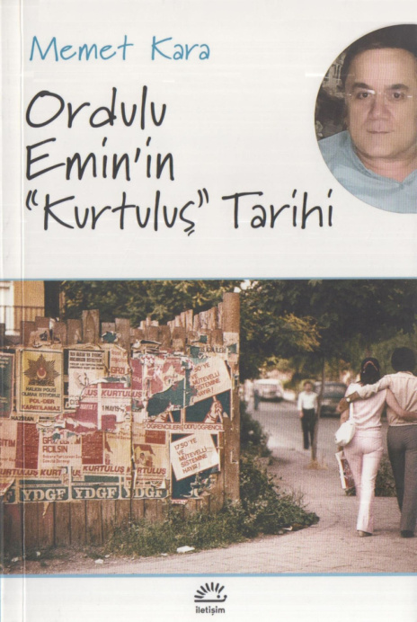 Ordu’lu Emin’in ‘Kurtuluş’ Tarihi PDF – Memet Kara