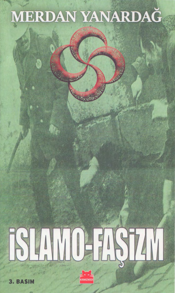 İslamo-Faşizm PDF – Merdan Yanardağ