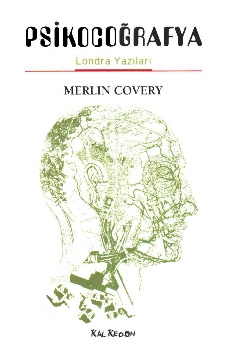 Psikocoğrafya: Londra Yazıları PDF – Merlin Covery