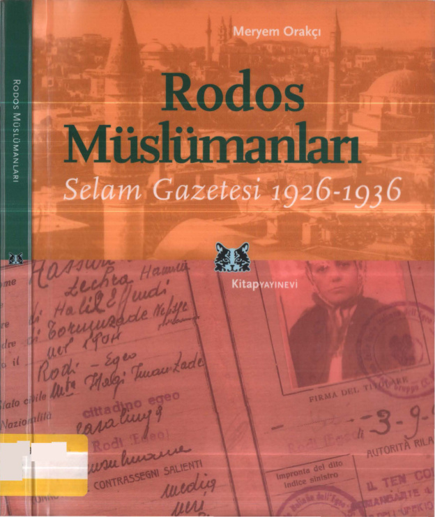 Rodos Müslümanları: Selam Gazetesi 1926-1936 PDF – Meryem Orakçı