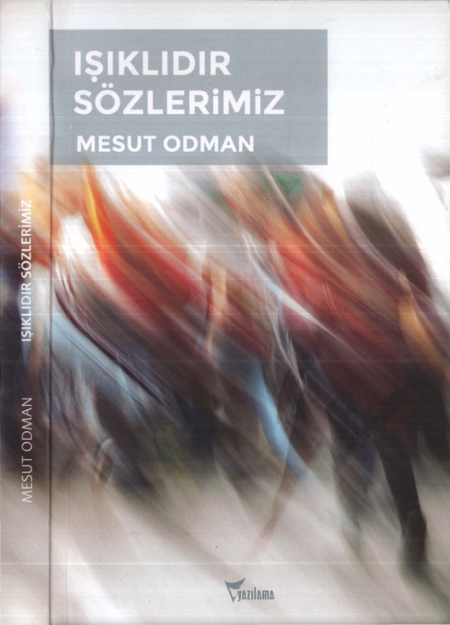 Işıklıdır Sözlerimiz PDF – Mesut Odman