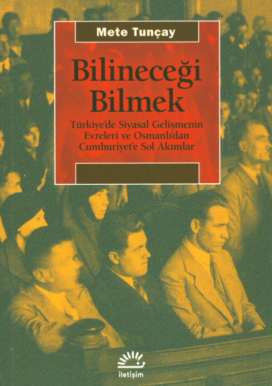 Bilineceği Bilmek PDF - Mete Tunçay 4 Bilineceği Bilmek PDF – Mete Tunçay