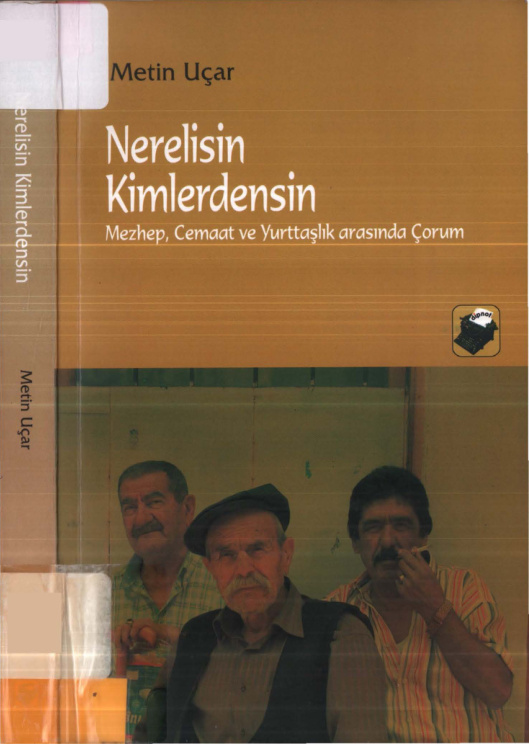 Nerelisin Kimlerdensin PDF – Metin Uçar