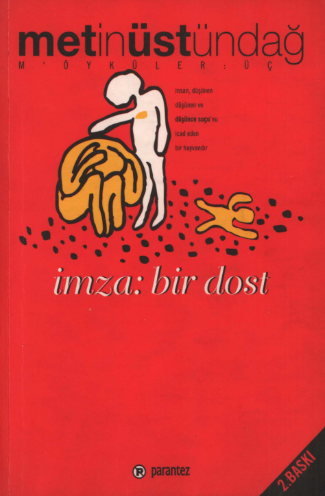İmza Bir Dost PDF – Metin Üstündağ
