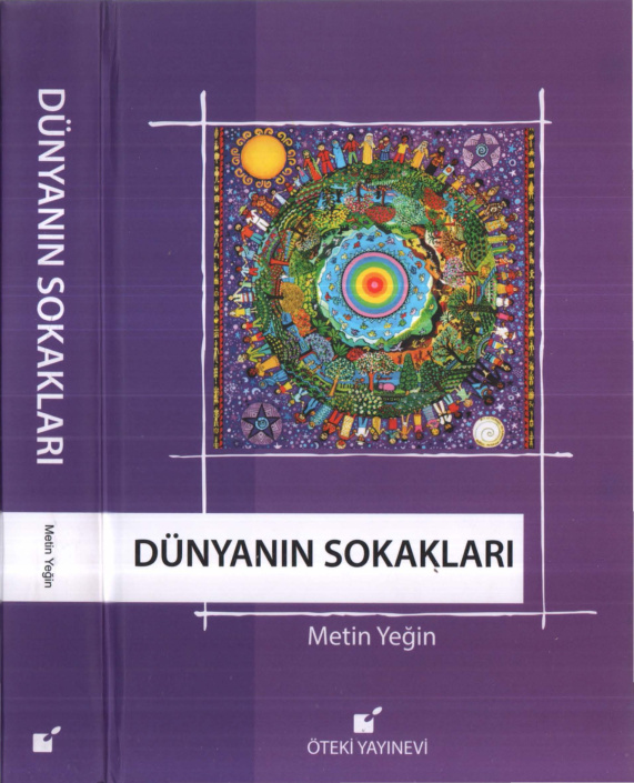 Dünyanın Sokakları PDF – Metin Yeğin