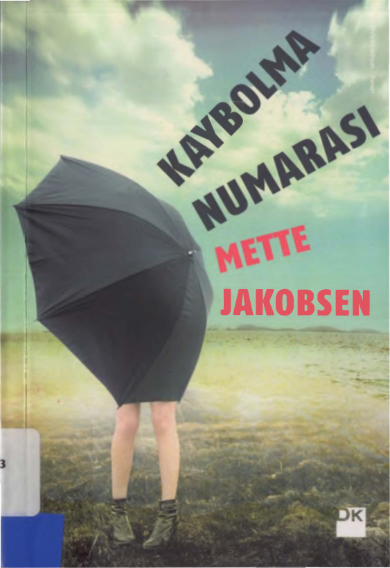 Kaybolma Numarası PDF – Mette Jakobsen