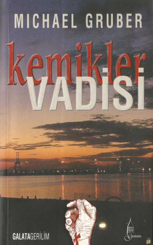 Kemikler Vadisi PDF – Michael Gruber