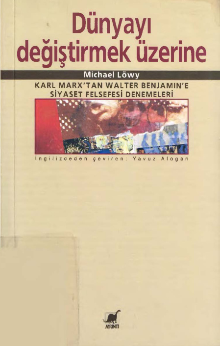 Dünyayı Değiştirmek Üzerine PDF – Michael Löwy