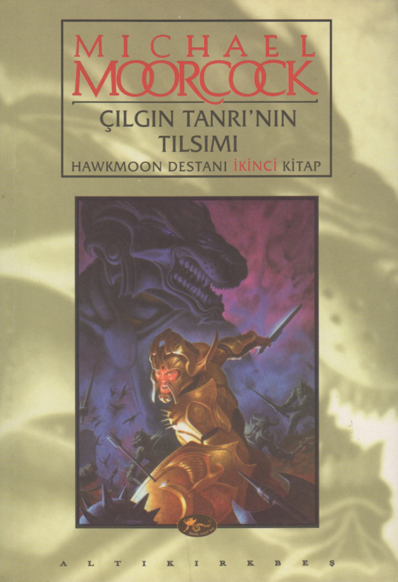 Hawkmoon Destanı 2: Çılgın Tanrı’nın Tılsımı PDF – Michael Moorcock