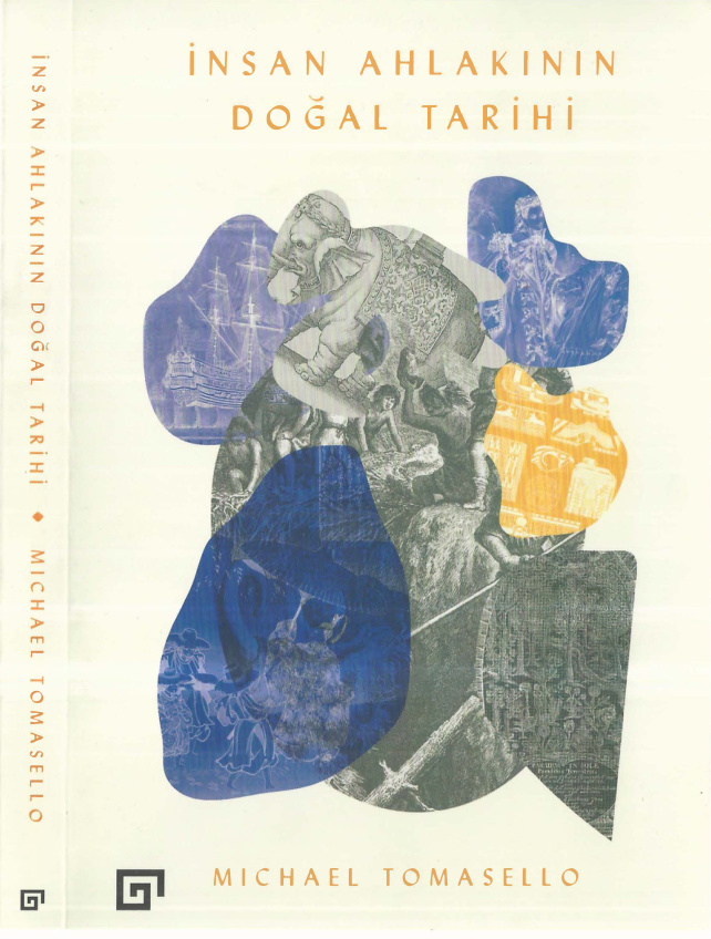 İnsan Ahlakının Doğal Tarihi PDF – Michael Tomasello
