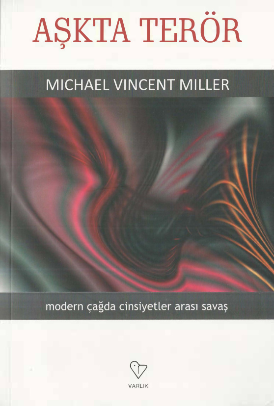 Aşkta Terör PDF – Michael Vincent Miller