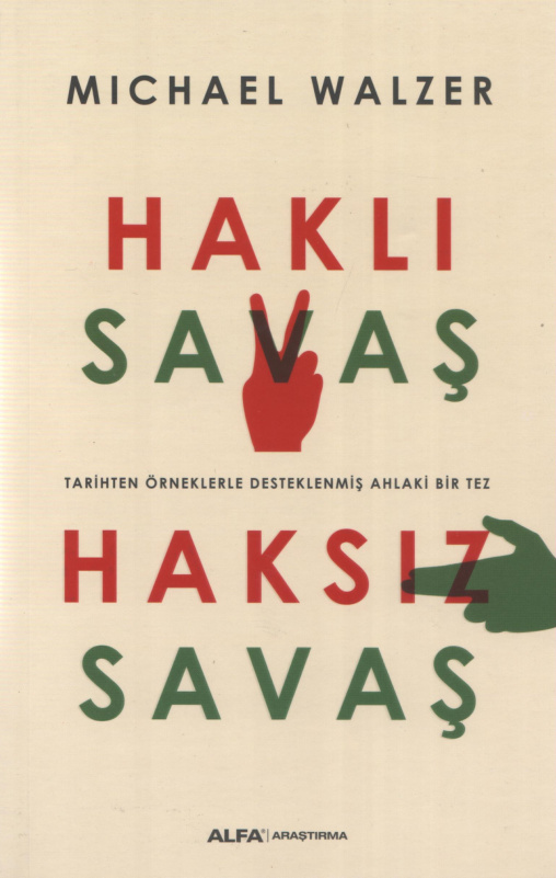 Haklı Savaş Haksız Savaş PDF – Michael Walzer