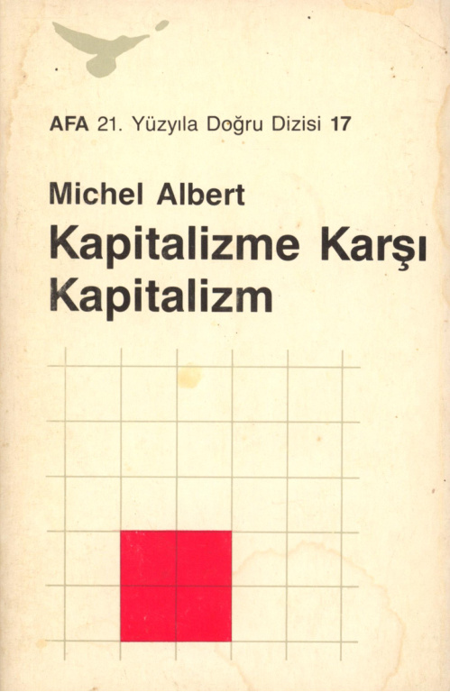Kapitalizme Karşı Kapitalizm PDF – Michel Albert