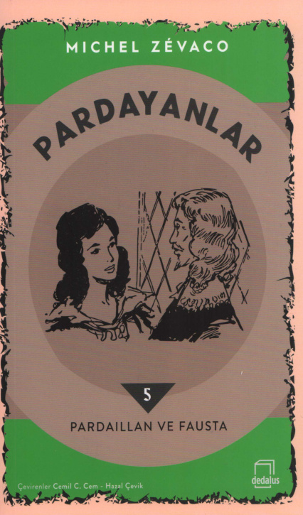 Pardayanlar 05: Pardaillan ve Fausta PDF – Michel Zevaco
