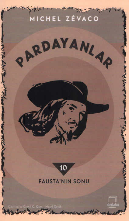 Pardayanlar 10: Fausta’nın Sonu PDF – Michel Zevaco