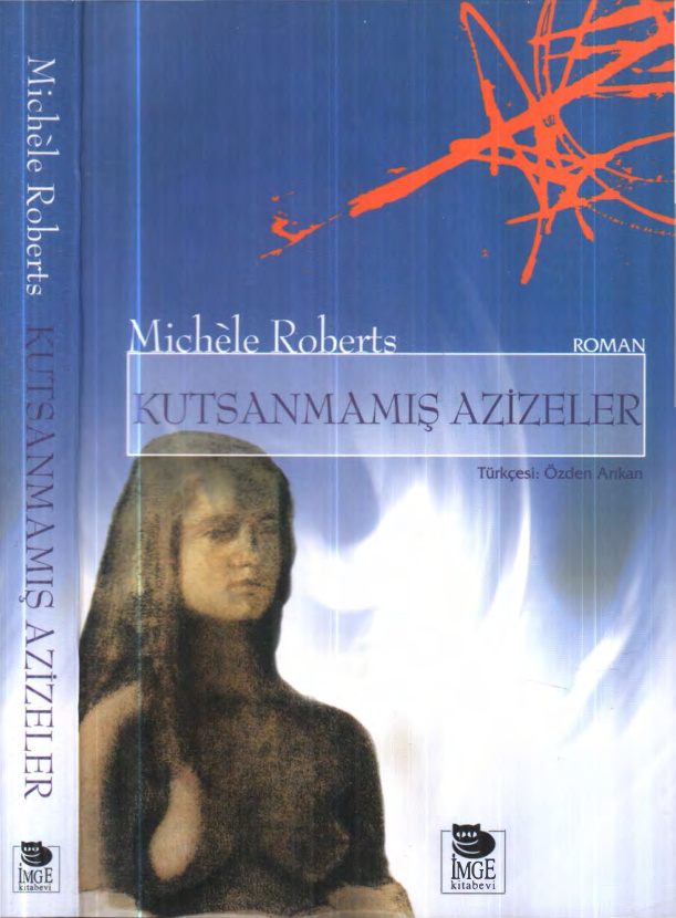Kutsanmamış Azizeler PDF – Michele Roberts