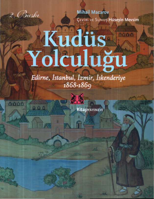Kudüs Yolculuğu PDF – Mihail Macarov
