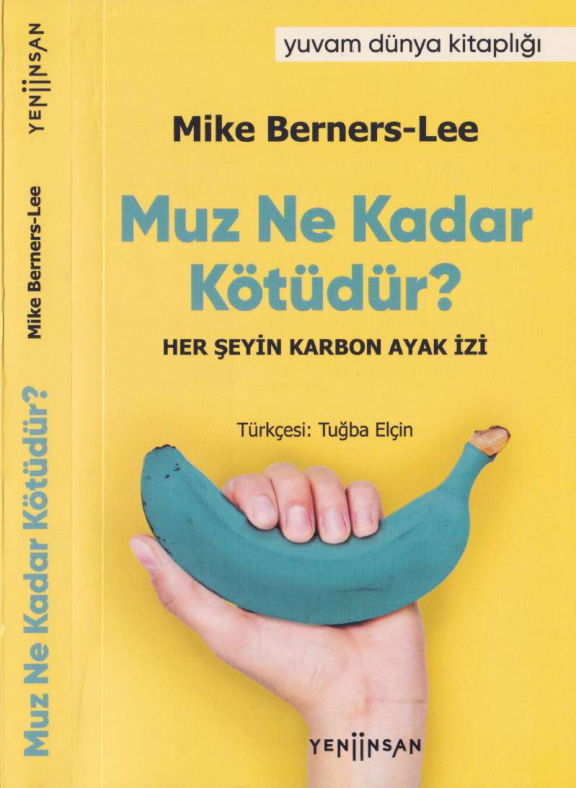 Muz Ne Kadar Kötüdür PDF – Mike Berners-Lee