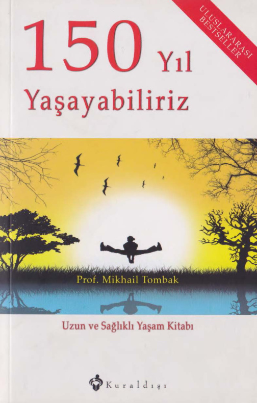 150 Yıl Yaşayabiliriz PDF – Mikhail Tombak