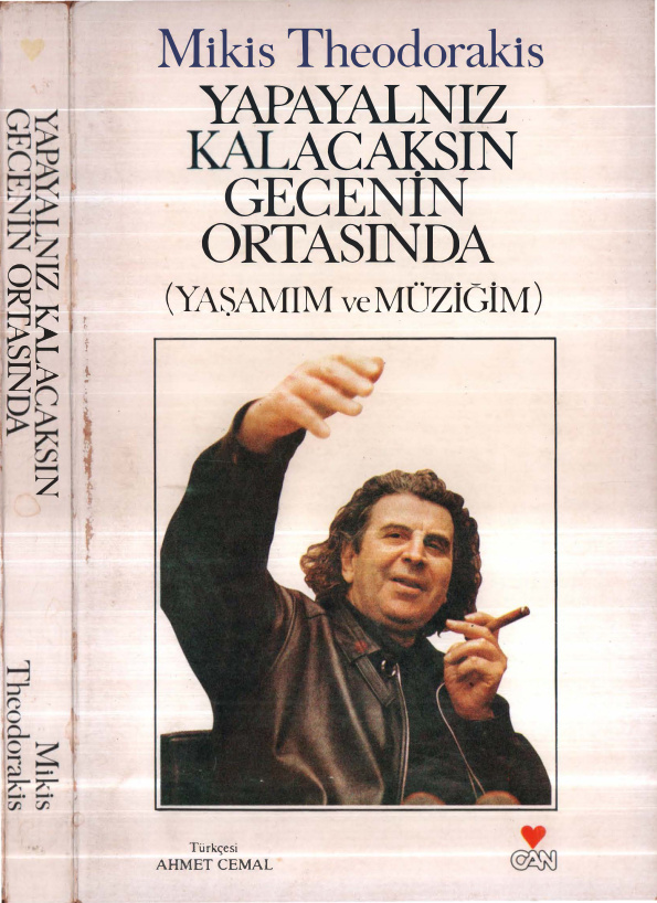 Yapayalnız Kalacaksın Gecenin Ortasında: Yaşamım ve Müziğim PDF – Mikis Theodorakis