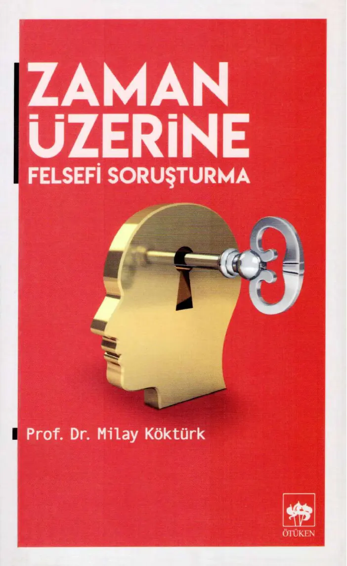 Zaman Üzerine Felsefi Soruşturma PDF – Milay Köktürk