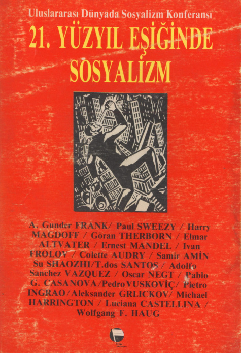 21. Yüzyıl Eşiğinde Sosyalizm PDF – Miloş Mikoliç