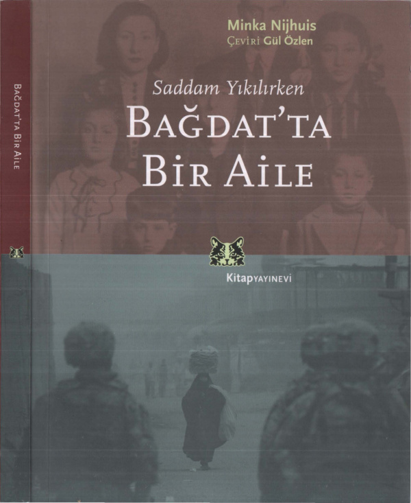 Saddam Yıkılırken Bağdat'ta Bir Aile PDF - Minka Nijhuis 2 Saddam Yıkılırken Bağdat’ta Bir Aile PDF – Minka Nijhuis
