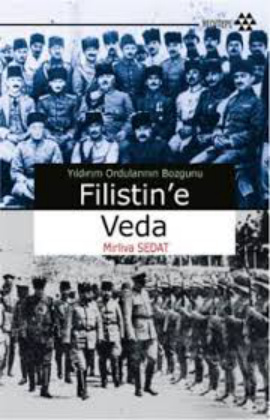 Filistin’e Veda PDF – Mirliva Sedat