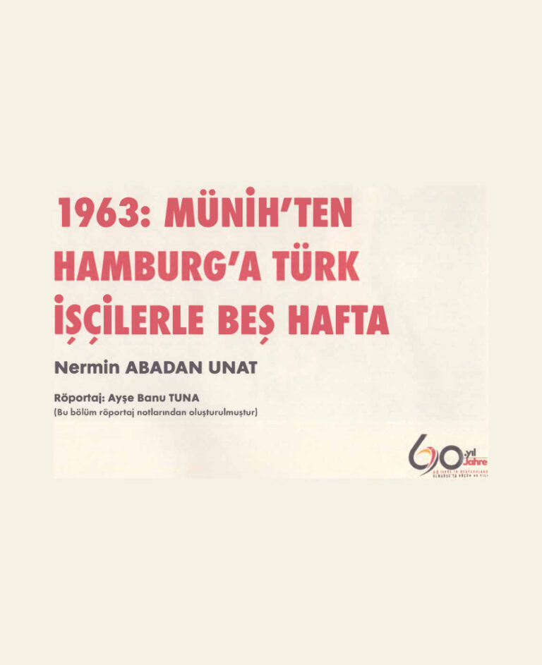 Misafir Göçmen Yerli Almanya'ya İşgücü Göçünün 60'ıncı Yılı İBB Yayınları Nermin Abadan Unat Kitap Kapağı