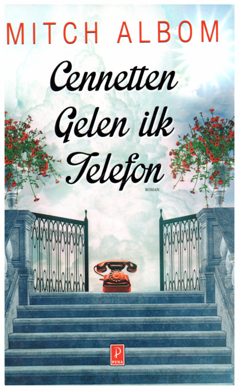 Mitch Albom Cennetten Gelen İlk Telefon Pena Yayınları Kitap Kapağı
