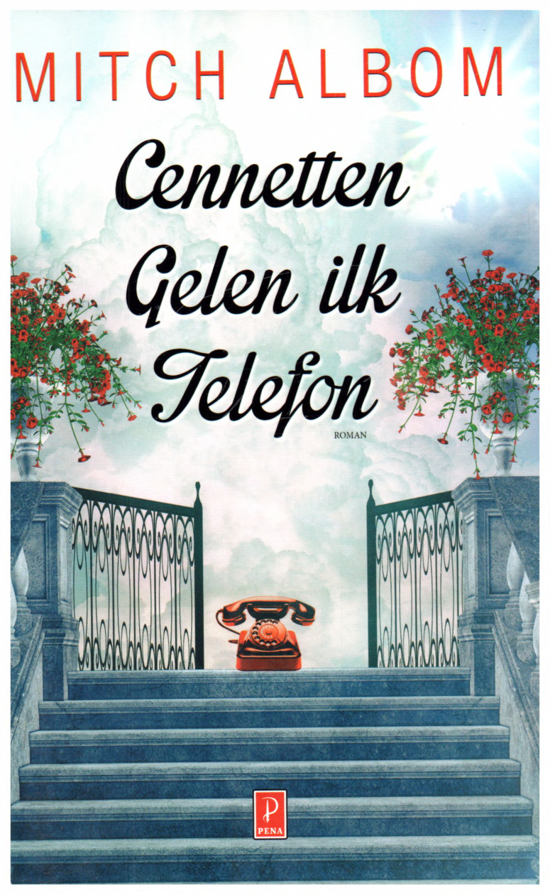 Cennetten Gelen İlk Telefon PDF – Mitch Albom