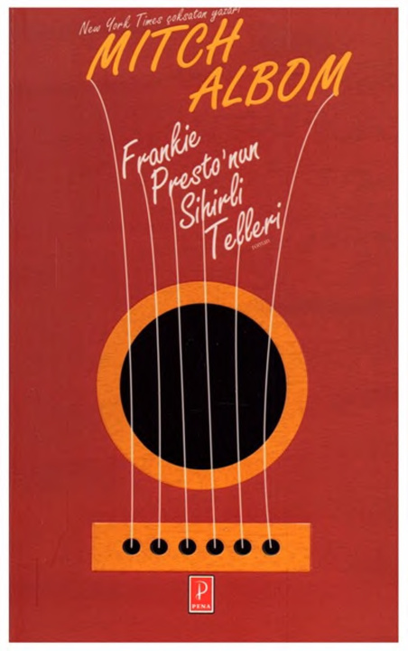 Frankie Presto’nun Sihirli Telleri PDF – Mitch Albom