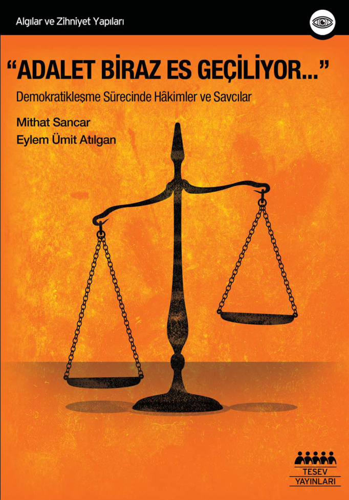 Adalet Biraz Es Geçiliyor PDF - Mithat Sancar, Eylem Ümit Atılgan 1 Adalet Biraz Es Geçiliyor PDF – Mithat Sancar, Eylem Ümit Atılgan