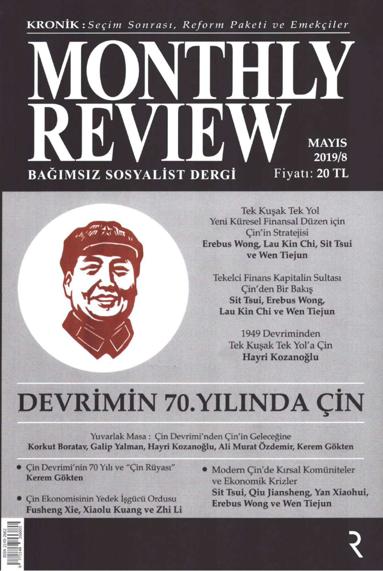 Monthly Review Sayı 08 Mayıs 2019: Devrimin 70. Yılında Çin PDF – Kolektif