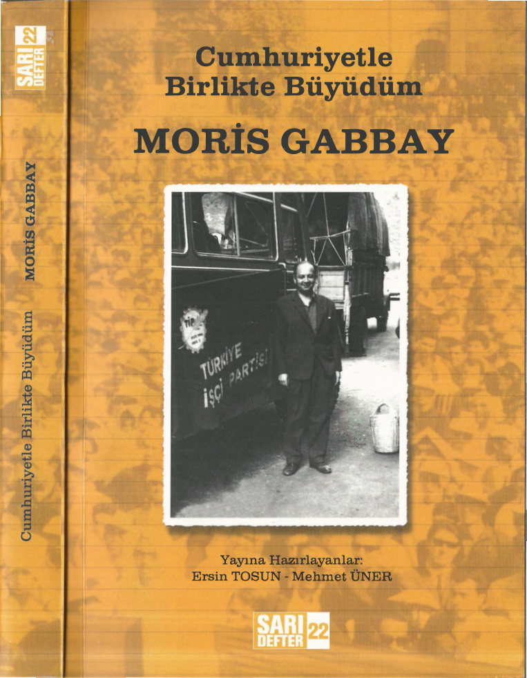Cumhuriyetle Birlikte Büyüdüm PDF – Moris Gabbay