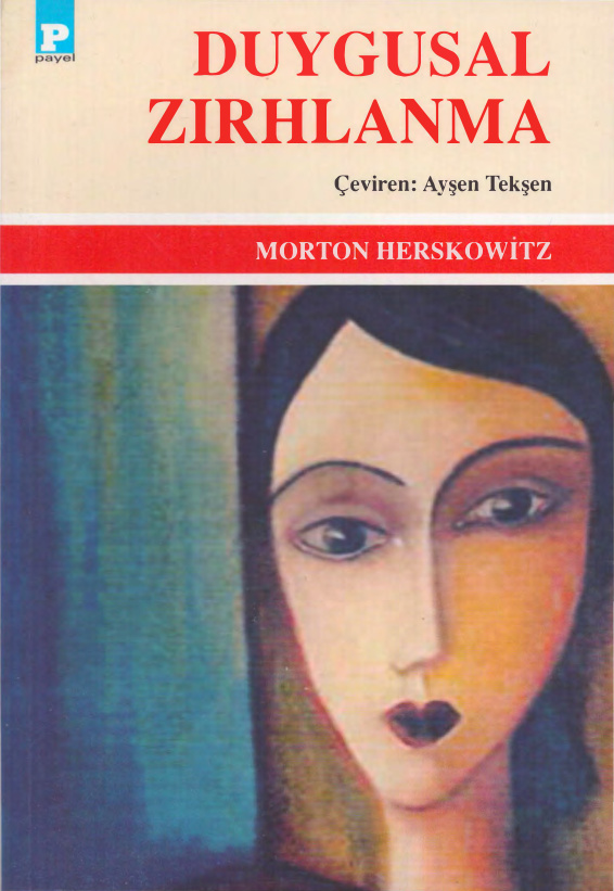 Duygusal Zırhlanma PDF – Morton Herskowitz