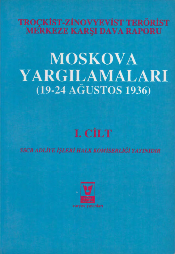 Moskova Yargılamaları 19-24 Ağustos 1936 PDF – Kolektif