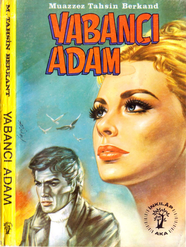Yabancı Adam PDF – Muazzez Tahsin Berkand