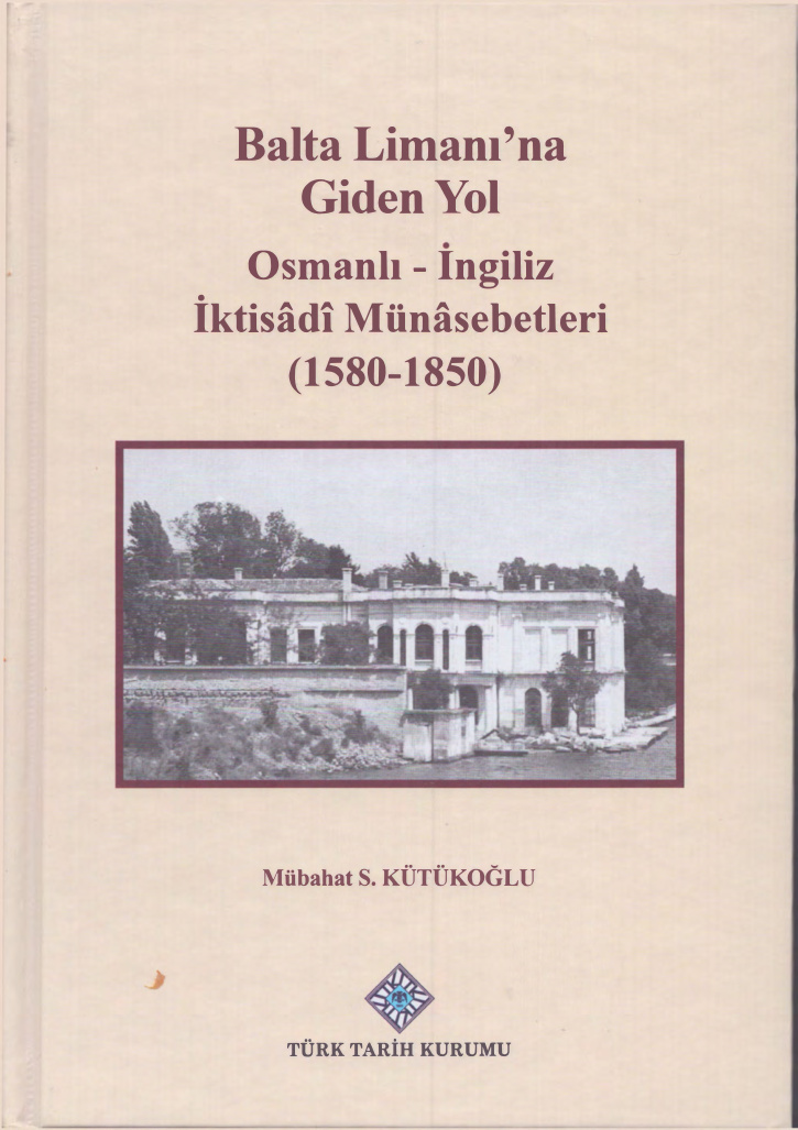 Balta Limanı’na Giden Yol PDF – Mübahat S. Kütükoğlu