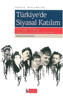 Türkiyede Siyasal Katılım PDF – Mücahit Küçükyılmaz