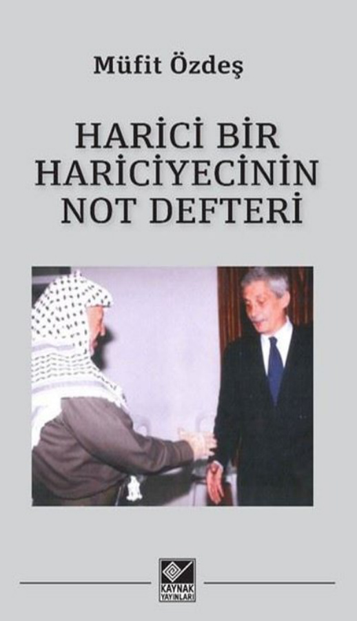 Harici Bir Hariciyecinin Not Defteri PDF – Müfit Özdeş