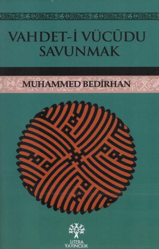 Vahdet-i Vücudu Savunmak PDF – Muhammed Bedirhan