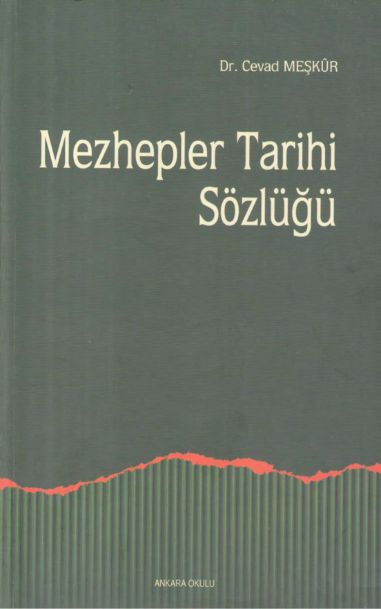 Mezhepler Tarihi Sözlüğü PDF – Muhammed Cevad Meşkûr