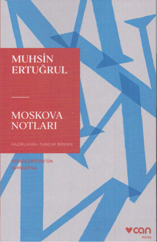 Moskova Notları PDF – Muhsin Ertuğrul