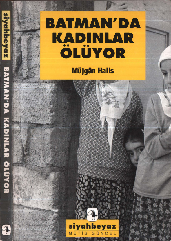 Batman’da Kadınlar Ölüyor PDF – Müjgan Halis