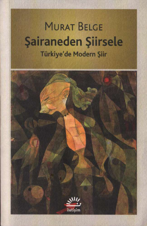 Şairaneden Şiirsele PDF – Murat Belge