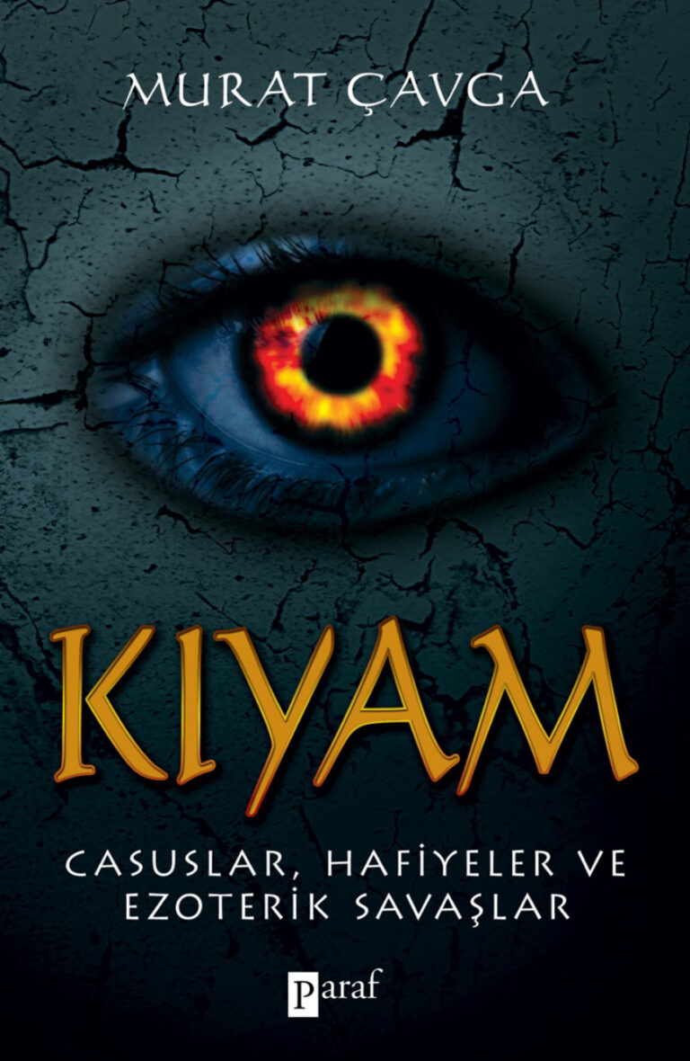 Murat Çavga Kıyam Casuslar Hafiyeler ve Ezoterik Savaşlar Paraf Yayınları Kitap Kapağı