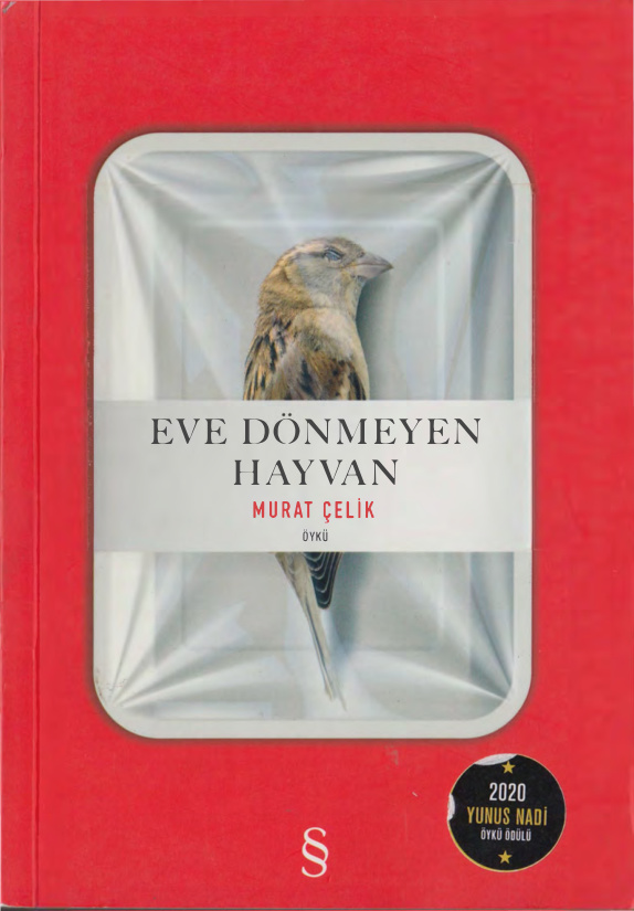 Eve Dönmeyen Hayvan PDF – Murat Çelik
